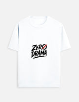 Zero Drama | Unisex Standard Crew T-Shirt | 100% Cotton