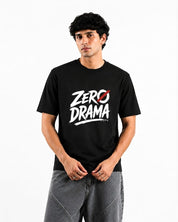 Zero Drama | Unisex Standard Crew T-Shirt | 100% Cotton